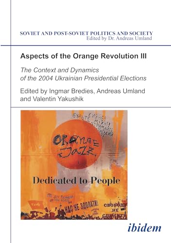 Aspects of the Orange Revolution III