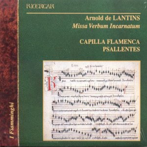 CD cover for "Missa Verbum Incarnatum" by Capilla Flamenca, with medieval music notation.