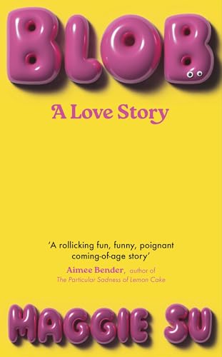 BLOB : A Love Story