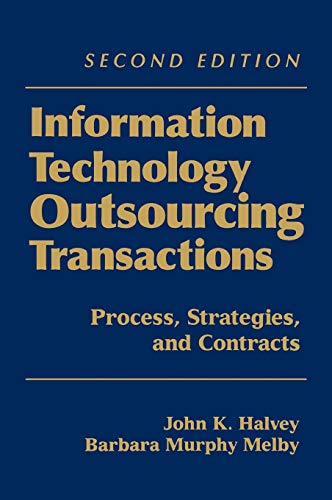 Information Technology Outsourcing Transactions: Process