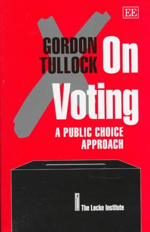 On Voting: A Public Choice Approach