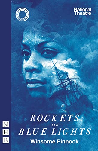 Rockets and Blue Lights: National Theatre edition (NHB Modern Plays)