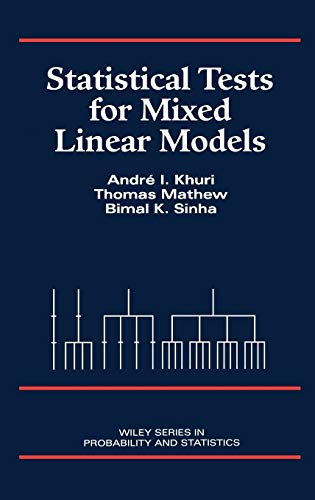 Statistical Tests in Mixed Linear Models