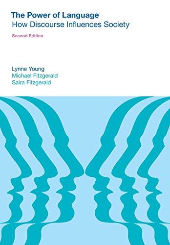 Power of Language : How Discourse Influences Society