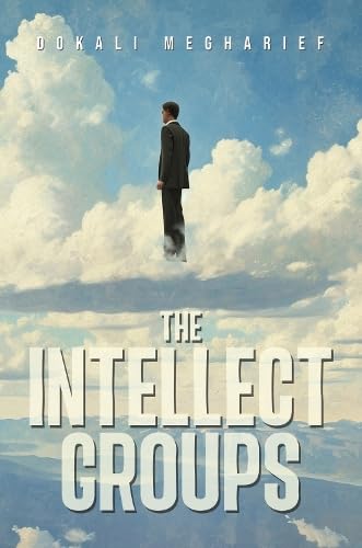 The Intellect Groups (Hardback)