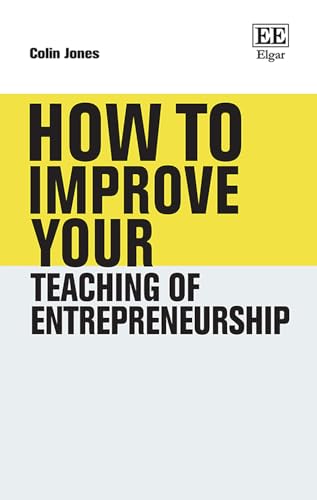 Book cover: "How to Improve Your Teaching of Entrepreneurship" by Colin Jones.