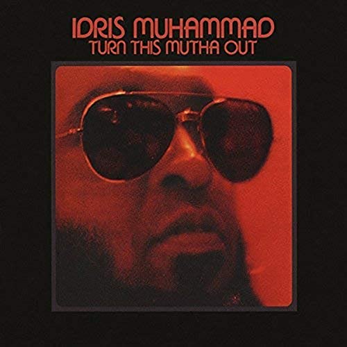 Muhammadidris - Turn This Mutha Out  [VINYL]