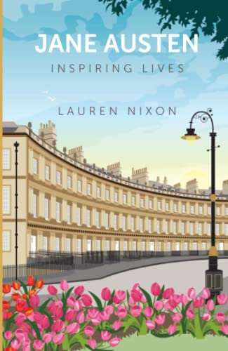 Jane Austen: Inspiring Lives
