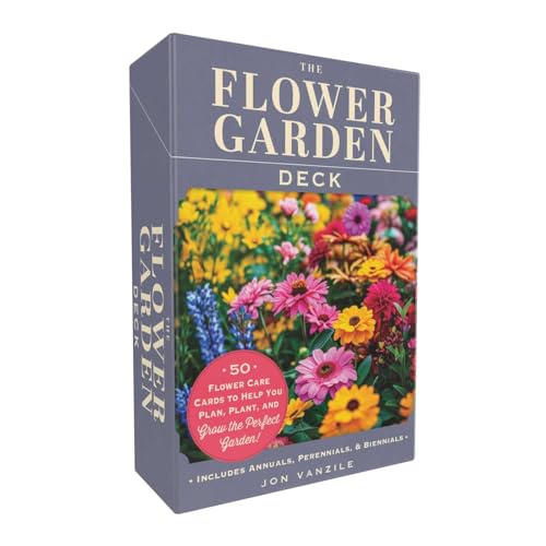The Flower Garden Deck : 50 Flower Care Cards to Help You Plan, Plant, and Grow the Perfect Garden!