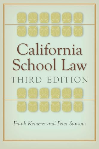 California School Law: Third Edition