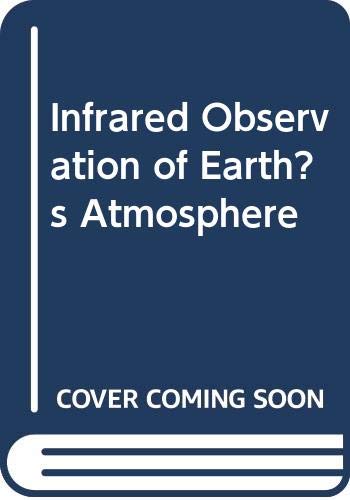 Infrared Observation of Earths Atmosphere