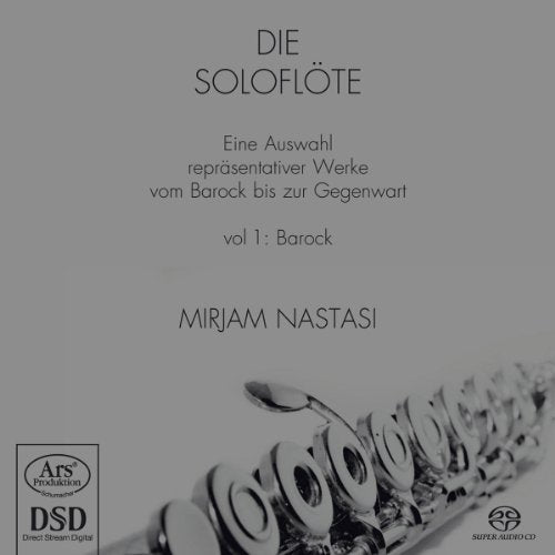 Nastasi  Mirjam - The Solo Flute Vol. 1 - Baroque Period [CD]
