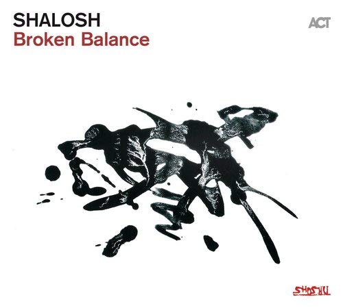 Shalosh - Broken Balance [CD]