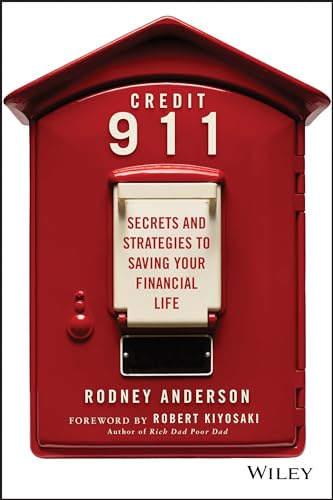 Credit 911: Secrets and Strategies to Saving Your Financial Life