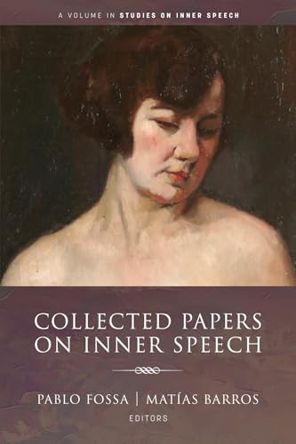 Collected Papers on Inner Speech