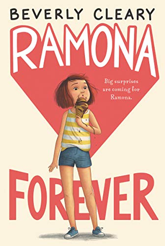 Ramona Forever: 7 (Ramona, 7)
