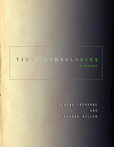 Text Technologies: A History (Stanford Text Technologies)