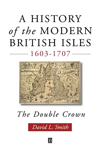 A History of the Modern British Isles