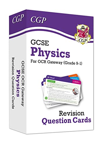 GCSE Physics OCR Gateway Revision Question Cards: perfect for exams and mocks in 2022 & 2023 (CGP GCSE Physics 9-1 Revision)