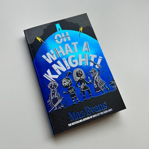 Oh What a Knight!