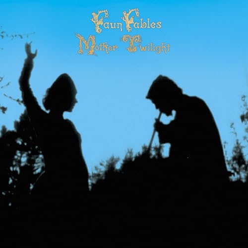 Faun Fsbles - Mother Twilight [VINYL]