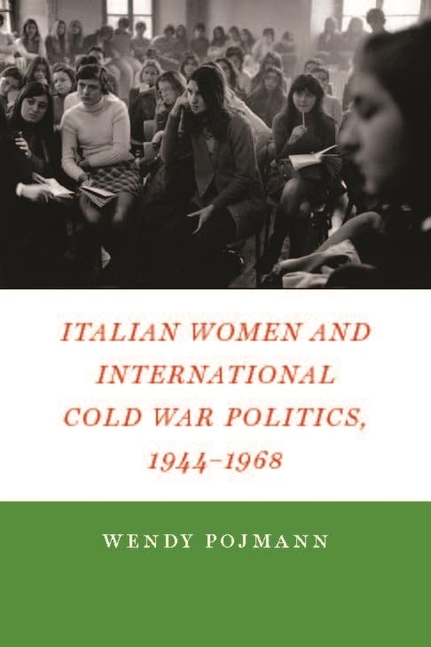 Italian Women and International Cold War Politics