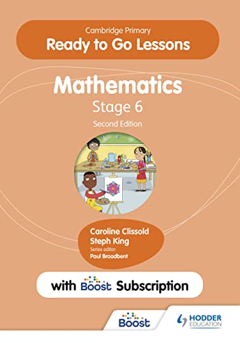 Cambridge Primary Ready to Go Lessons for Mathematics 6 Second edition with Boos