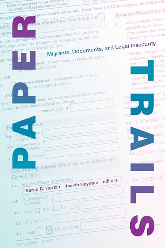 Paper Trails: Migrants
