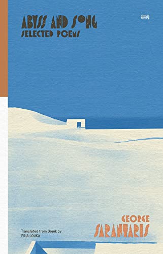 Abyss and Song: Selected Poems (World Poetry)