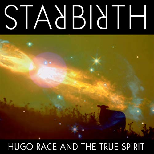 Hugo Race And The Tr - Starbirth / Stardeath [CD]