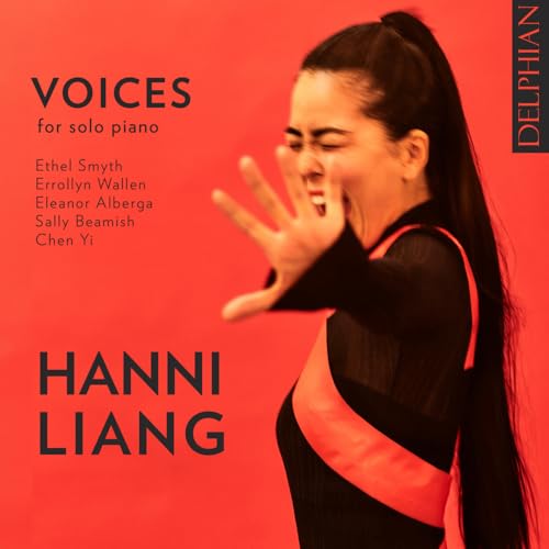 Hanni Liang - Voices For Solo Piano: Smyth / Wallen / Alberga / Beamish / Yi [CD]