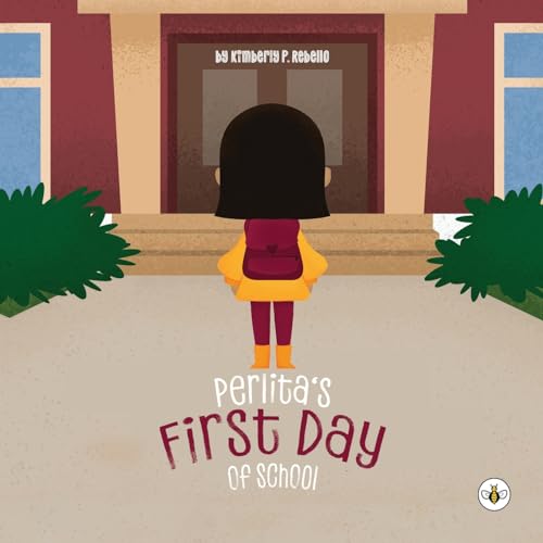 Perlita's First Day of School