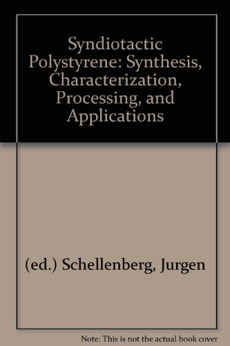 Syndiotactic Polystyrene: Synthesis