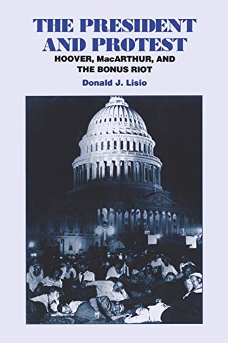 The President and Protest: Hoover