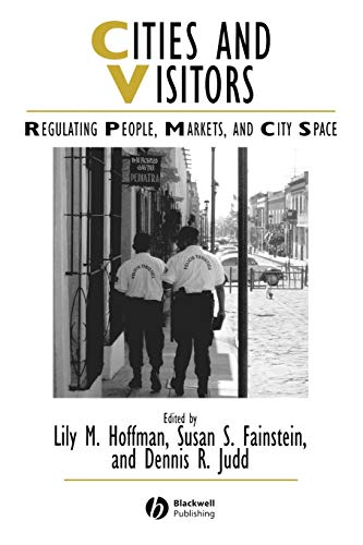 Cities and Visitors: Regulating People