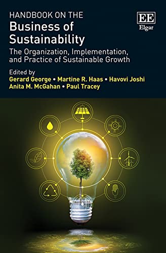 Handbook on the Business of Sustainability: The Organization