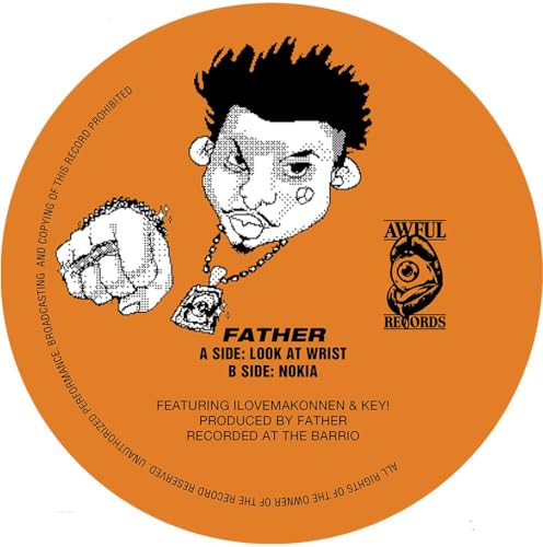 Father (feat. Ilovemakonnen) - Look At Wrist B/w Nokia [VINYL]