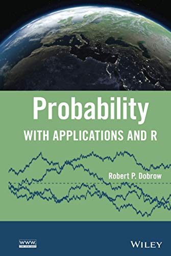 Probability: with Applications and R