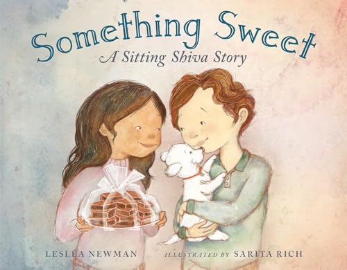 Something Sweet : A Sitting Shiva Story