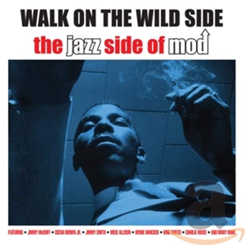 Walk On The Wild Side - Walk On The Wild Side - The Jazz Side Of Mod [Double CD] [CD]