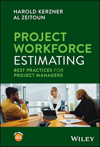 Project Workforce Estimating : Best Practices for Project Managers