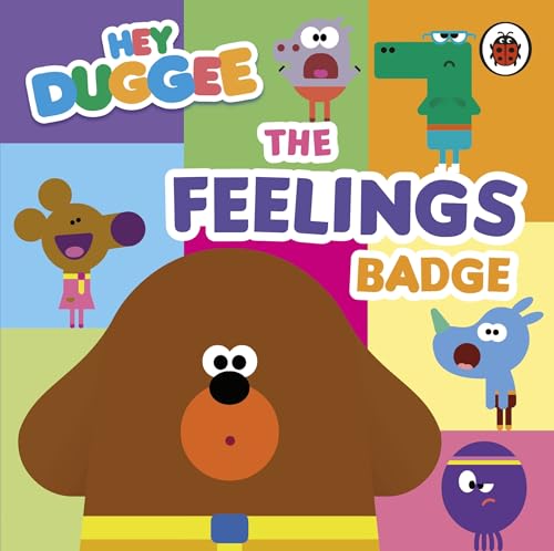 Hey Duggee: The Feelings Badge