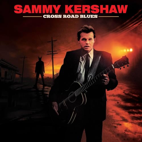 Sammy Kershaw - Cross Road Blues [CD]