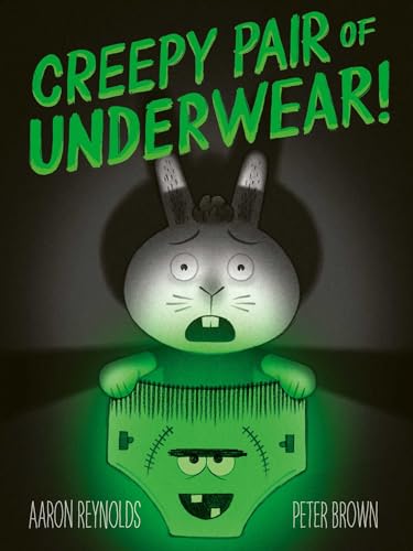 Creepy Pair of Underwear (Creepy Tales!) [Paperback] [2025] Reynolds, Aaron; Brown, Peter