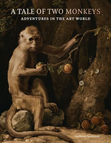 A Tale of Two Monkeys : Adventures in the Art World