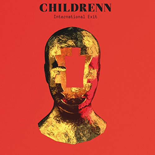Childrenn - International Exit  [VINYL]