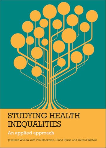 Studying Health Inequalities : An Applied Approach