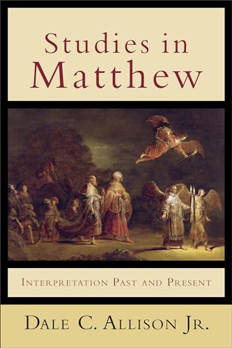 Studies in Matthew: Interpretation Past and Present