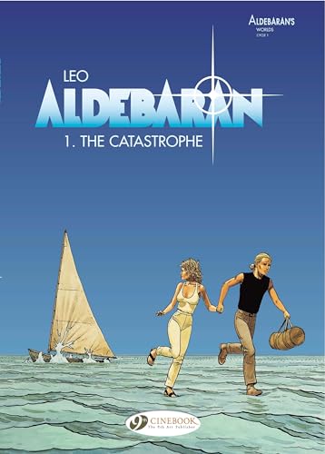 Aldebaran: v. 1: The Catastrophe