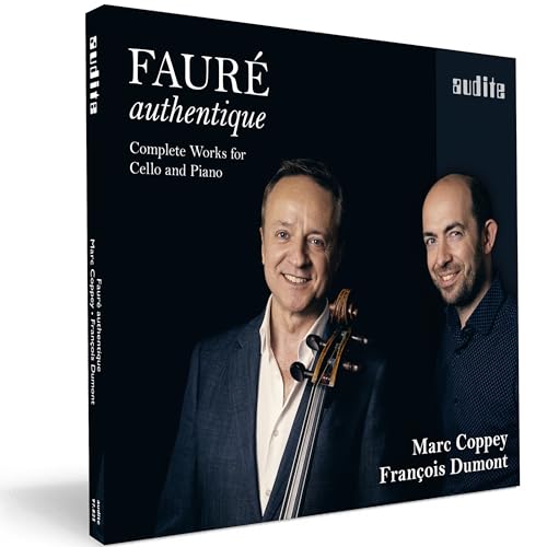 Marc Coppey; Pauline Bartissol - Faure Authentique - Complete W [CD]